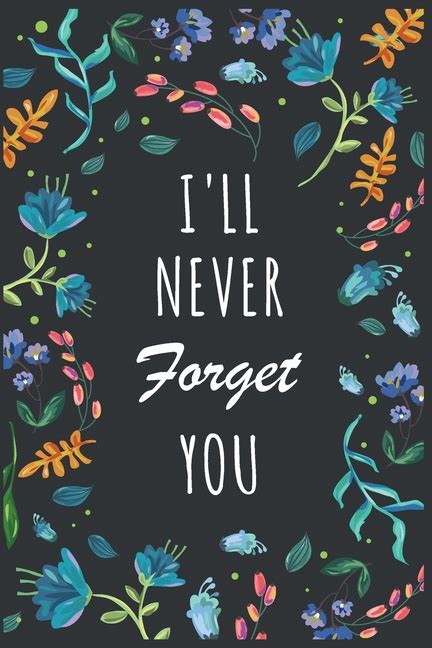 Read Ill Never Forget You 6X9 Internet Password Logbook Large Print With Tabs  Flower Design Teal Color By Lucy Bella