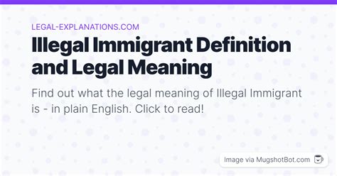 Illegal alien/immigrant Definition & Meaning - Merriam-Webster