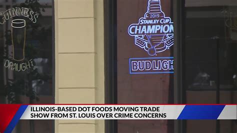 Illinois-based Dot Foods moving trade show from St. Louis over crime concerns
