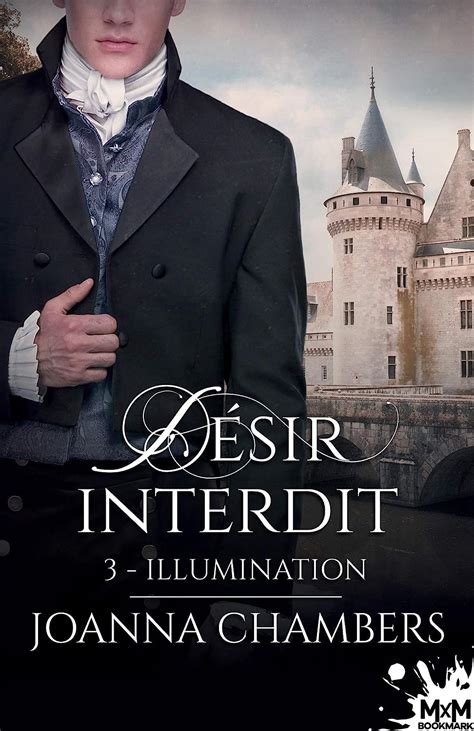 Illumination: Désir Interdit, T3