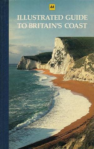 Illustrated guide to britain s coast hardcover. - Cantares de outono ou os navios regressando às ilhas.