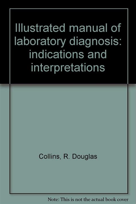 Illustrated manual of laboratory diagnosis by r douglas collins. - Vita di lionardo di capoa detto fra gli arcadi alcesto cilleneo.