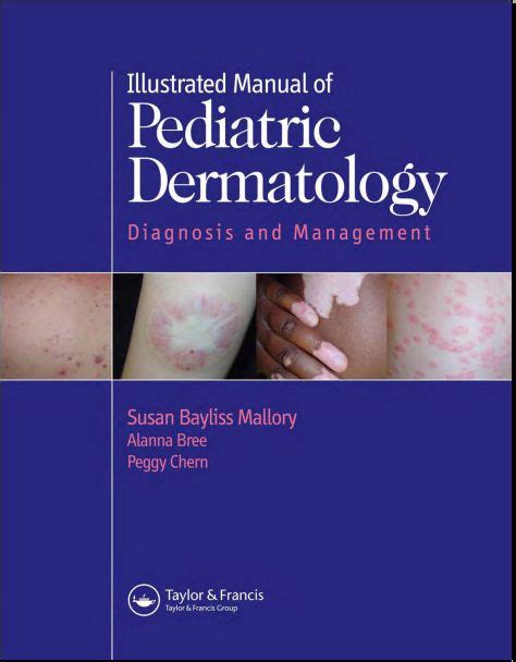 Illustrated manual of pediatric dermatology diagnosis and management. - Retirement living handbook by rachel lane.