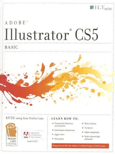 Read Online Illustrator Cs5 Basic Ace Edition  Certblaster Student Manual By Axzo Press