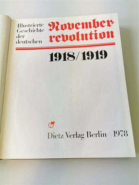 Illustrierte geschichte der deutschen november revolution 1918 1919. - How to solve your problems a guide for normal people.