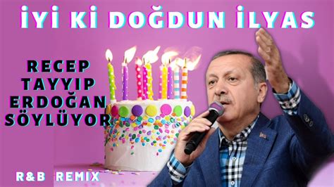 Ilyas salman recep tayyip erdoğan