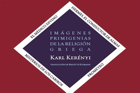 Imágenes arquetípicas en la religión griega por carl kerenyi. - American literature teacher guide by dr james stobaugh.