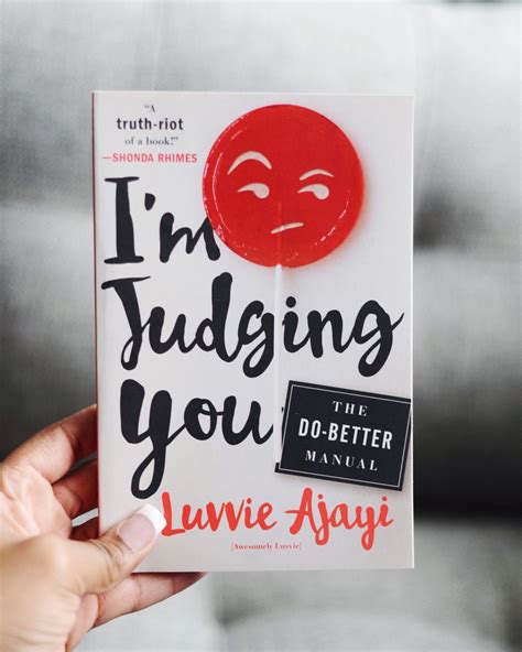 Read Im Judging You The Dobetter Manual By Luvvie Ajayi