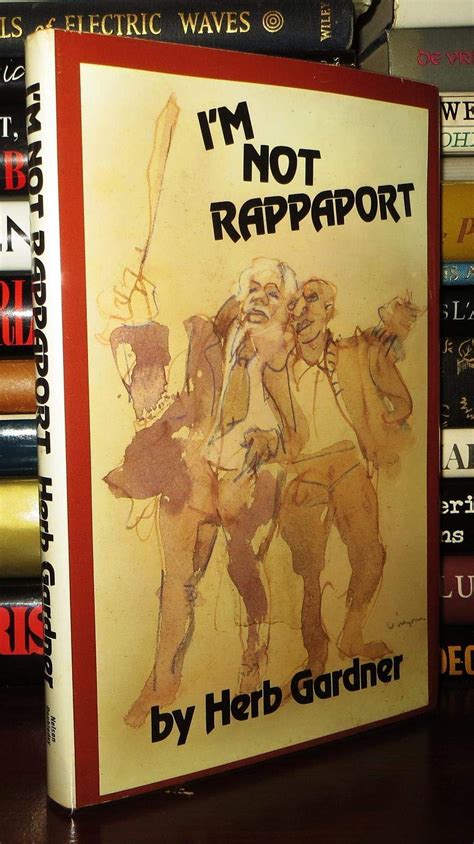 Read Im Not Rappaport By Herb Gardner