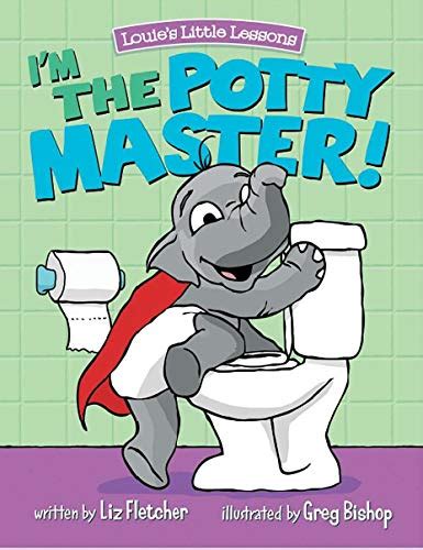 Read Im The Potty Master Easy Potty Training In Just Days By Liz Fletcher