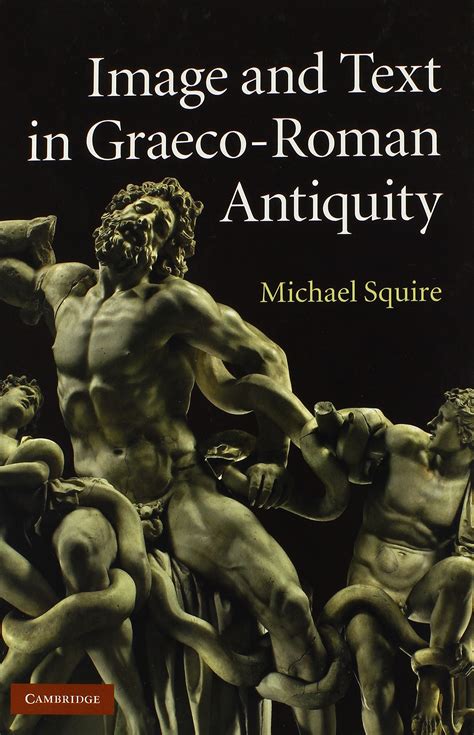 Image And Text In Graeco Roman Antiquity
