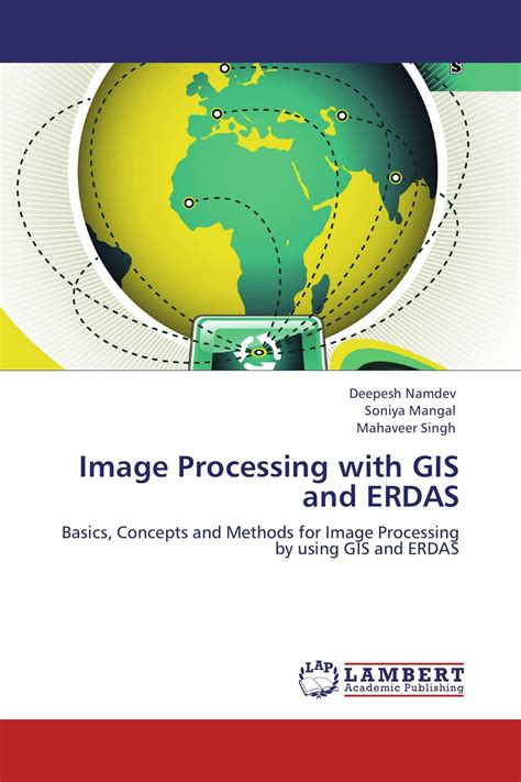 Image Processing With Gis And Erdas