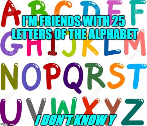 Image tagged in letters Imgflip