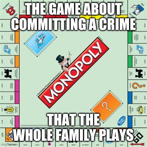 Image tagged in monopoly Imgflip