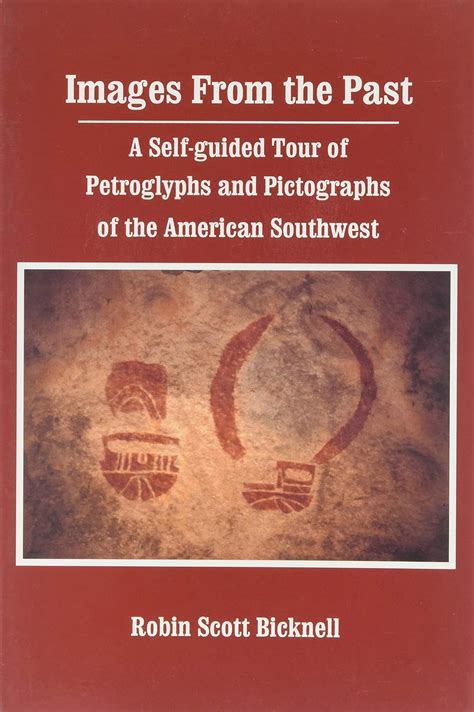 Images from the past a self guided tour of petroglyphs and pictographs of the american southwest. - Manuale per l'operatore del tornio per studenti colchester.