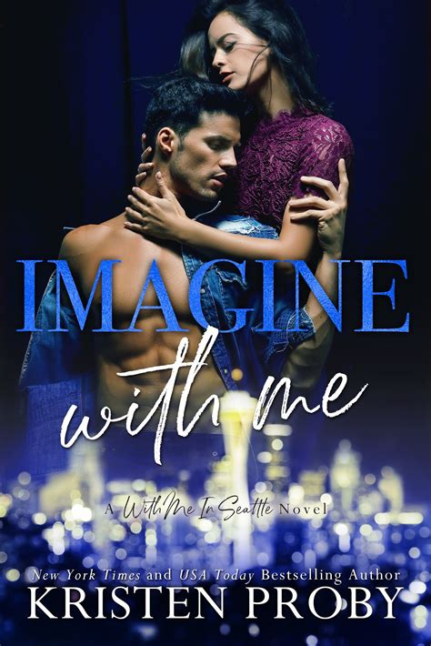 Imagine With Me by Kristen Proby Goodreads