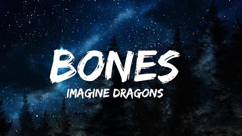 Imagine dragons bones lyrics. Imagine Dragons Lyrics "Demons" When the days are cold And the cards all fold And the saints we see Are all made of gold When your dreams all fail And the ones we hail Are the worst of all And the blood's run stale I wanna hide the truth I … 