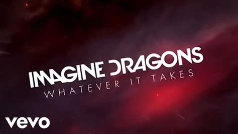 Imagine dragons whatever it takes. Things To Know About Imagine dragons whatever it takes. 