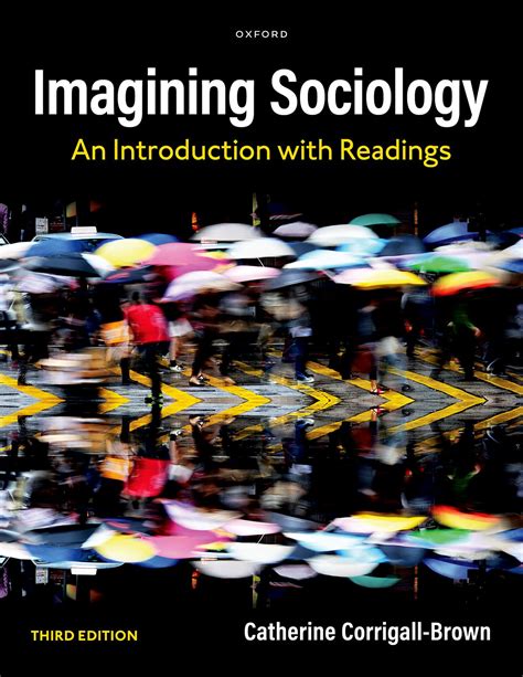 Imagining sociology. Request Instructor Access to Imagining Sociology 3e Instructor Resources. Thank you for your interest in Imagining Sociology 3e Instructor Resources.. Oxford University Press is pleased to offer complimentary review access to our products and instructor resources to instructors who are considering adoption or who have adopted a product for use in their … 
