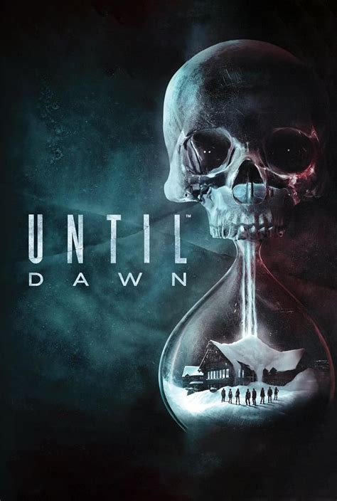 Until Dawn: Directed by Will Byles. With Hayden Panettiere, Peter Stormare, Rami Malek, Brett Dalton. A group of teenagers spend the weekend in a ski lodge on the anniversary of their friends' disappearance, unaware that they are not alone.