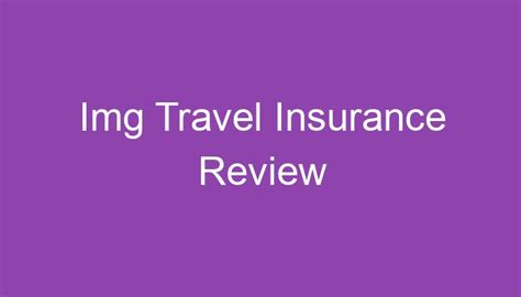 Img Travel Insurance Reviews Reddit