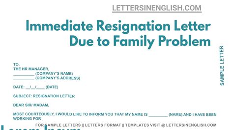 Immediate resignation letter due to family problem.  How to write a resignation letter...
