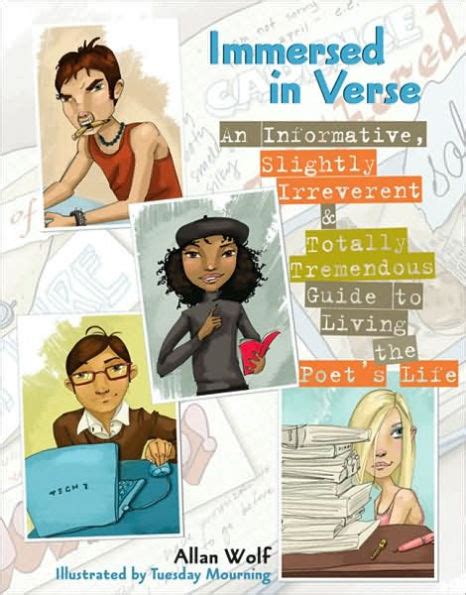 Immersed in verse an informative slightly irreverent totally tremendous guide to living the poets life. - Zur konstruktion des kaufes auf probe.