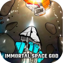 Immortal Space God for PC - GameFAQs