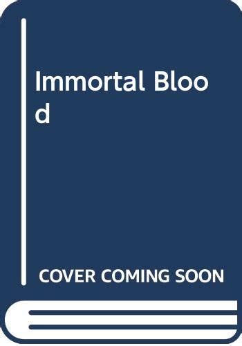 Read Online Immortal Blood By Barbara Hambly