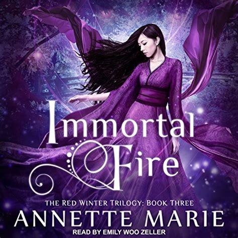 Download Immortal Fire Red Winter Trilogy 3 By Annette Marie