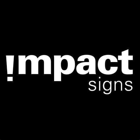 Impact Signs - Powell River Powell River BC - Facebook