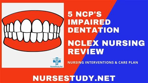 Impaired Dentition, Impaired Dentition Nursing Diagnosis, …