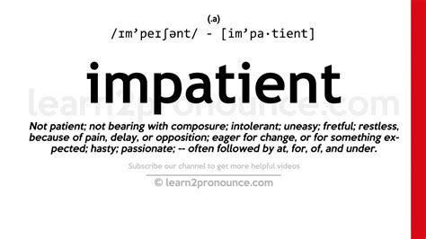 Impatient Definition & Meaning Britannica Dictionary