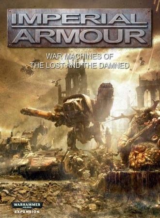 Imperial armour volume 13 war machines of the lost and the damned. - Wilcox and gibbs serger manual ek5214.