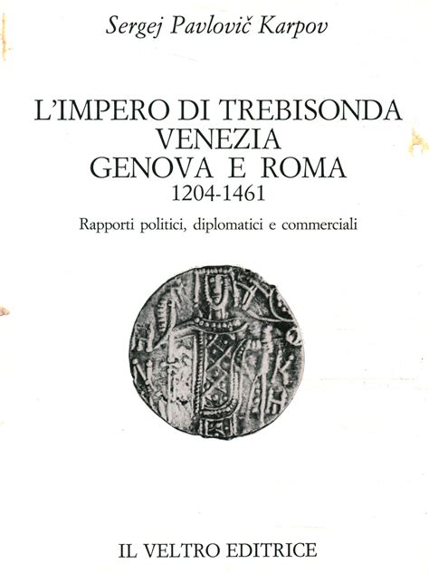 Impero di trebisonda, venezia, genova e roma 1204 1461. - Kvs golden guide of 7th class.