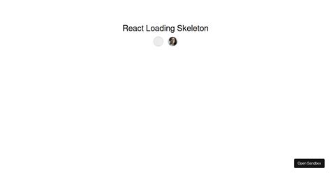 Implement skeleton loading in react. 0, last published: a year ago.  📫 Business - co...