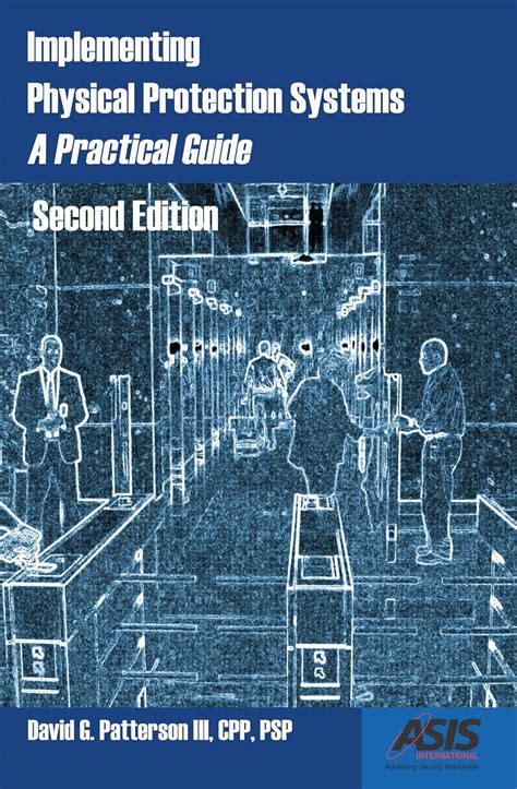 Implementing Physical Protection Systems