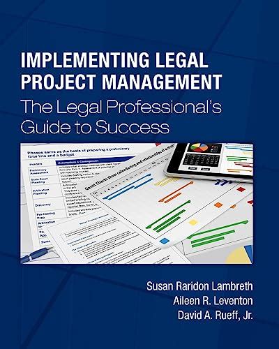 Implementing legal project management the legal professionals guide to success. - Guidelines for analyzing and managing the security vulnerabilities of fixed chemical sites.
