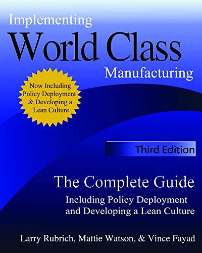 Implementing world class manufacturing third edition the complete guide including policy deployment and developing a lean culture. - Die deutschen parteien und die entwicklungspolitik.