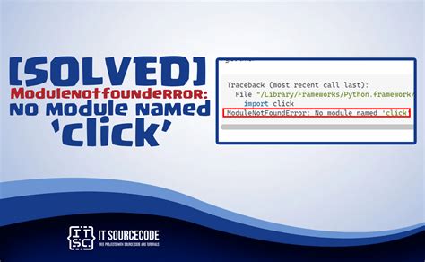 Import click modulenotfounderror no module named click.  To debug, say your...