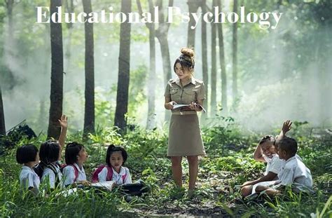 Importance of Educational Psychology For Teachers