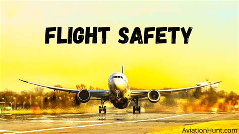 Importance of Flight Safety in Aviation