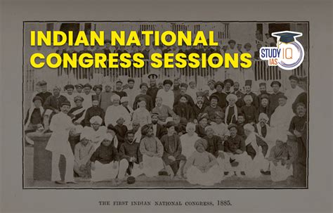 Important Sessions of Indian National Congress - Civilsdaily