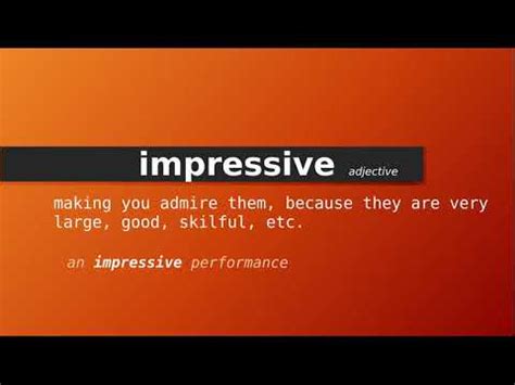 Impressive Definition & Meaning YourDictionary