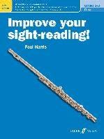 Improve Your Sight-Reading - Flute Grades 1-3 - Paul Harris