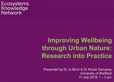 Improving Wellbeing through Urban Nature