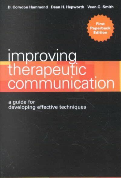 Improving therapeutic communication a guide for developing effective techniques. - Guide to u s food labeling law by peter barton hutt.rtf.