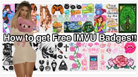 Imvu badges free. Click "Manage Badges" and then "Create Badge." The minimum IMVU badge is 20-by-20 pixels; the maximum size is 100-by-100 pixels. Pay for your badge with your PayPal account or credit card. If you are a guest member, the badge is 100,000 credits. VIP members pay 90,000. Load an image to place on the IMVU badge by clicking the "Choose Image ... 