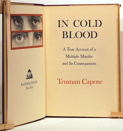 In Cold Blood: A True Account of a Multiple Murder and its . 