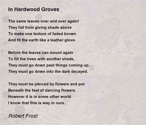 In Hardwood Groves - poem by Robert Frost PoetryVerse